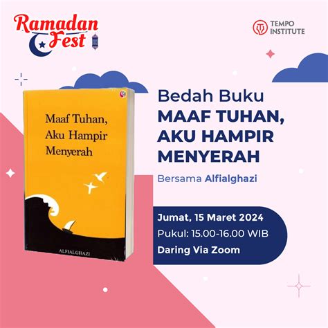 Bedah Buku Maaf Tuhan Aku Hampir Menyerah