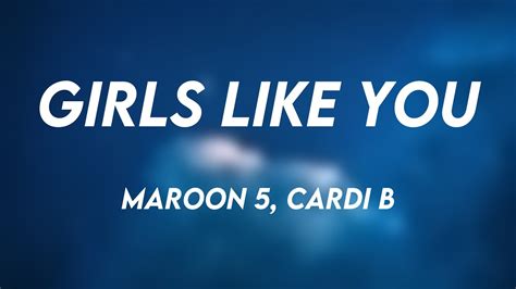 Girls Like You Maroon 5 Cardi B On Screen Lyrics 💌 Youtube