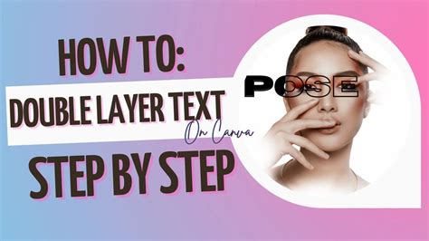 How To Do Double Layer Text In Canva Step By Step Double Layer Text