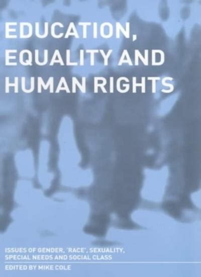 Education Equality And Human Rights Issues Of Gender Race