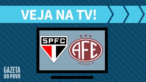 São Paulo X Ferroviária Ao Vivo Saiba Como Assistir Ao Jogo Na Tv