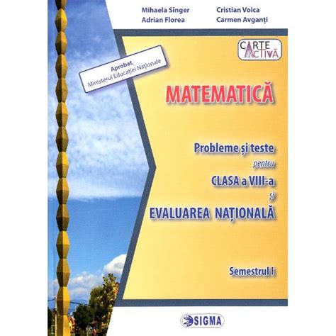 Evaluare Nationala Matematica Clasa 8 Sem 1 Probleme Si Teste