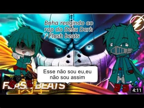 Bnha Reagindo ao Rap do Deku Dark Boku no Hero A Queda de um Herói