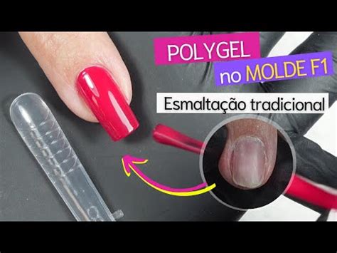 Polygel No Molde F Esmalta O Tradicional Youtube