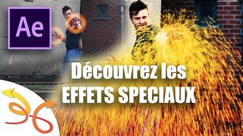 TUTO After Effects Découvrir les Effets Spéciaux tutoriel After