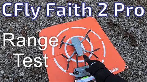 CFly Faith 2 Pro Range Test YouTube