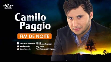 Camilo Paggio Fim De Noite Oficial YouTube