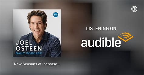 New Seasons of Increase | Joel Osteen | Joel Osteen Podcast | Podcasts ...