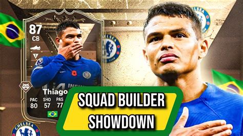 Fc Squad Builder Showdown Centurions Thiago Silva Youtube