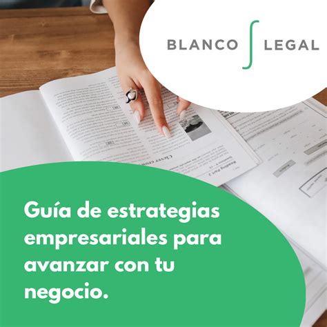 Guía de estrategias empresariales para avanzar con tu negocio