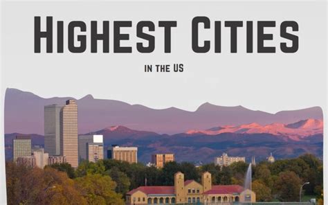 15 Highest Cities in the US - A View from the Top - My Mini City