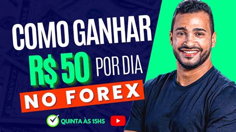 Aprenda Operar Forex Ao Vivo Em Minutos I Como Ganhar R Reais