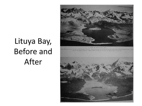 Lituya Bay Before And After