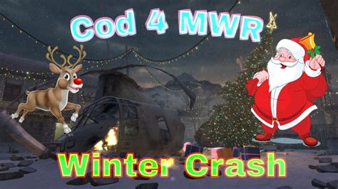 Cod Mwr Christmas Special Winter Crash Youtube