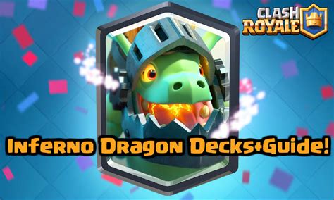 Inferno Dragon Decks + How to Use the Inferno Dragon | Clash for Dummies