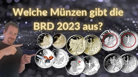 Ausgabeprogramm der BRD 2023 Welche Gedenk Münzen werden in