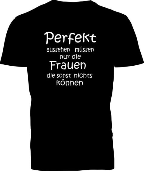 Fun T Shirt mit Spruch PERFEKT AUSSEHEN MÜSSEN F Mussen