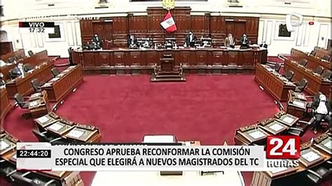 Congreso Aprueban Reconformar Comisión Que Elegirá A Nuevos Magistrados Del Tc Vídeo Dailymotion