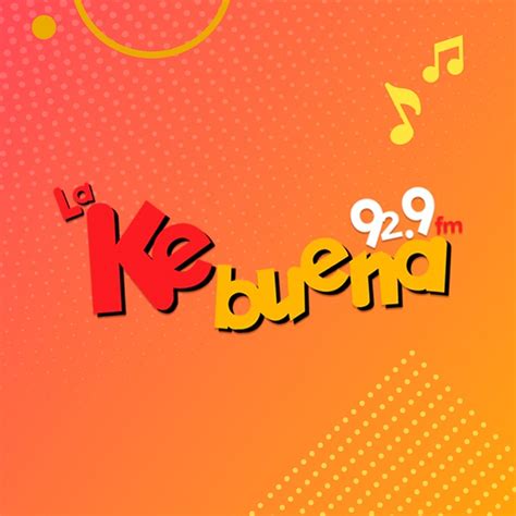 Ke Buena Fm En Vivo M Xico Escuchar Radio Online