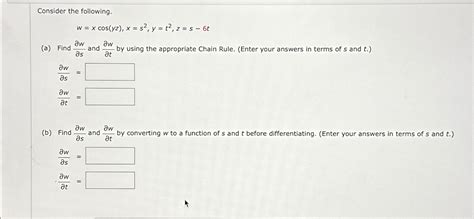 Solved Consider The Following W Xcos Yz X S Y T Z S T A Chegg