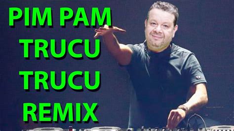 PIM PAM TRUCU TRUCU Barthez On The Move REMIX YouTube