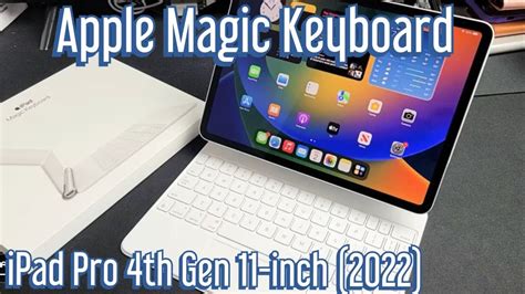 Apple Magic Keyboard For 11 Inch IPad Pro 4th Gen 2022 Review How