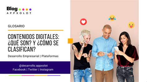 Contenidos Digitales ¿qué Son Y ¿cómo Se Clasifican