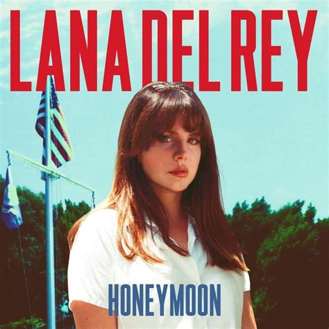 Honeymoon Honeymoon Album Lana Del Rey Honeymoon Lana Del Rey