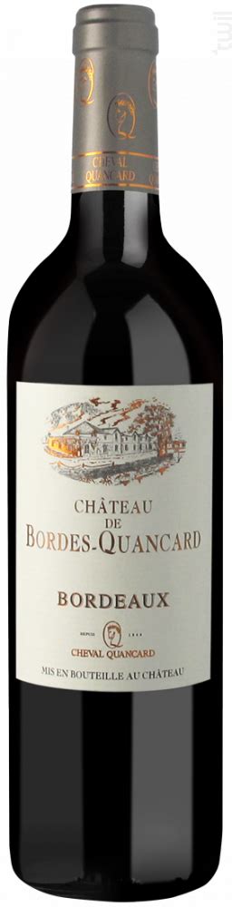 Achat Vin Ch Teau De Bordes Quancard Rouge Cheval Quancard Bordeaux