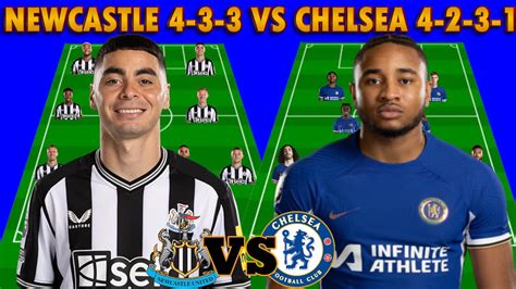 BEST NEWCASTLE VS CHELSEA PREDICTION STARTING LINEUP N MATCHWEEK 13 IN