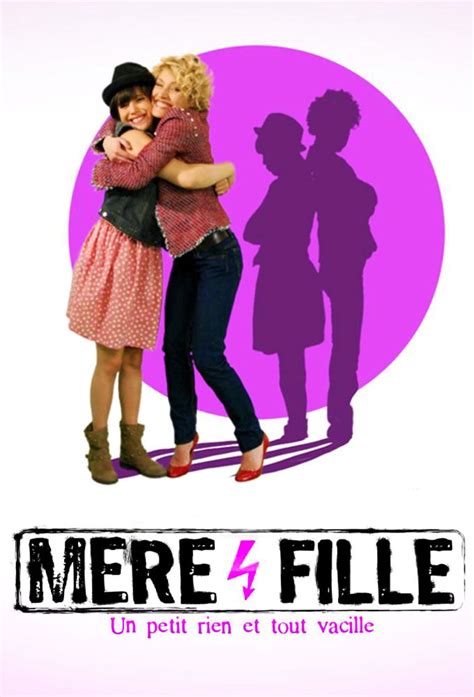 Mère et Fille Série 2012 SensCritique