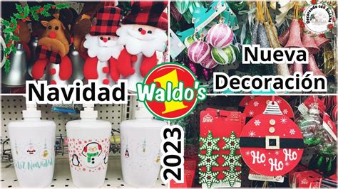 Recorrido En Waldo S Nueva Decoraci N Navide A Navidad