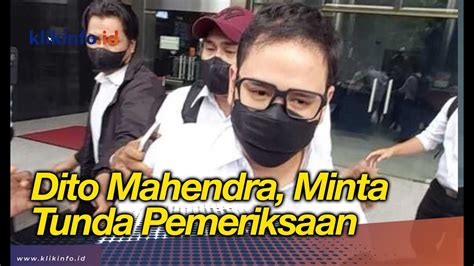 Dito Mahendra Putus Hubungan Dengan Kuasa Hukum Minta Tunda