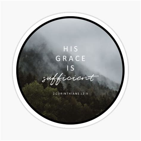 His Grace Is Sufficient Sticker For Sale By Walk By Faith Redbubble