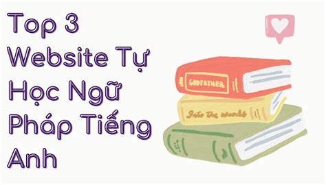 Toptip Top Trang Web Gi P B N T H C Ng Ph P Ti Ng Anh D D Ng