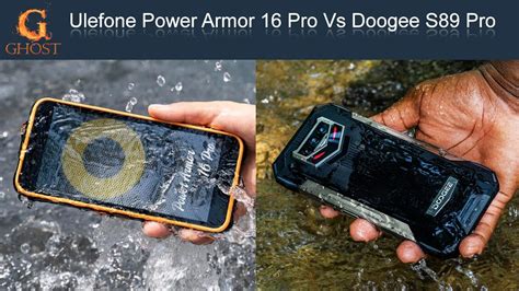 Ulefone Power Armor 16 Pro Vs Doogee S89 Pro Comparison Full Specs