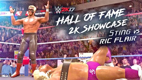 WWE 2K17 Hall Of Fame 2K Showcase DLC Sting Vs Ric Flair YouTube