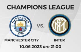 Pronostico Manchester City Inter Finale Champions League Quote