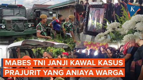 TNI Janji Kawal Pengusutan Kasus Penyerangan 33 Prajurit Terhadap Warga