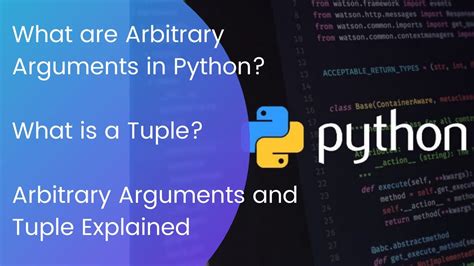 What Are Arbitrary Arguments In Python How To Define Function With Arbitrary Arguments Youtube