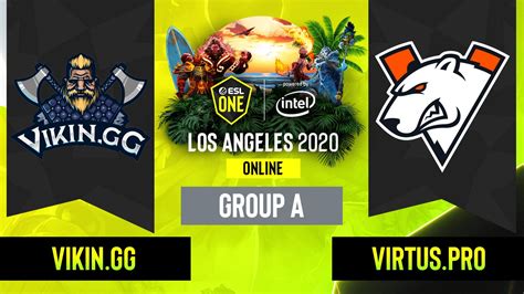 Dota Virtus Pro Vs Vikin Gg Game Group A Eu Cis Esl One