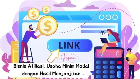 Bisnis Afiliasi Usaha Minim Modal Dengan Hasil Menjanjikan