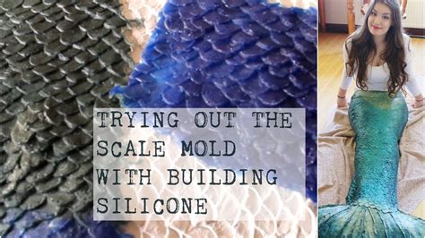 Diy Silicone Mermaid Tail Tutorial 8 Trying Out Finished Scale Mould Using All Purpose