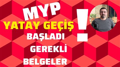 MYP YATAY GEÇİŞ BAŞVURU EVRAKLARI EK MADDE 1 YATAY GEÇİŞ YouTube