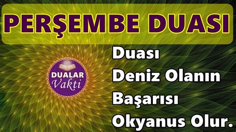 Per Embe G N En Etkili Dualar Youtube