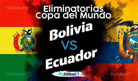 Ecuador Vs Bolivia 2024 Tickets - Hilde Laryssa