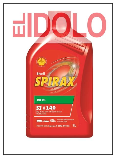 Shell Spirax S A W El Idolo