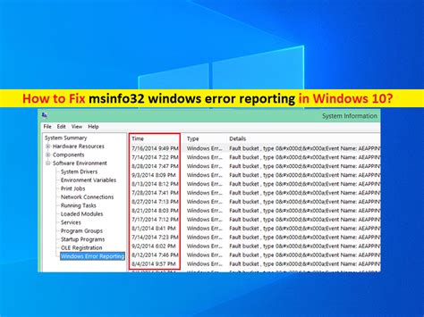 Solucione El Informe De Errores De Windows Msinfo En Windows