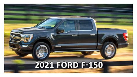 2021 Ford F 150 14th Generation Of Best Selling Pickup Truck Youtube