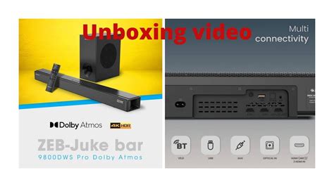 Zebronics Zeb Juke Bar Dws Pro Unboxing Fantastic Soundbar